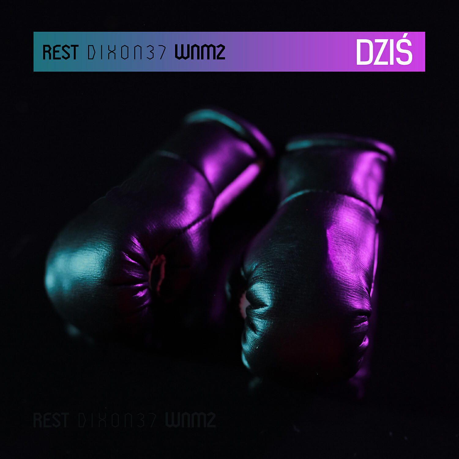 Rest / Dixon37 - Dzis
