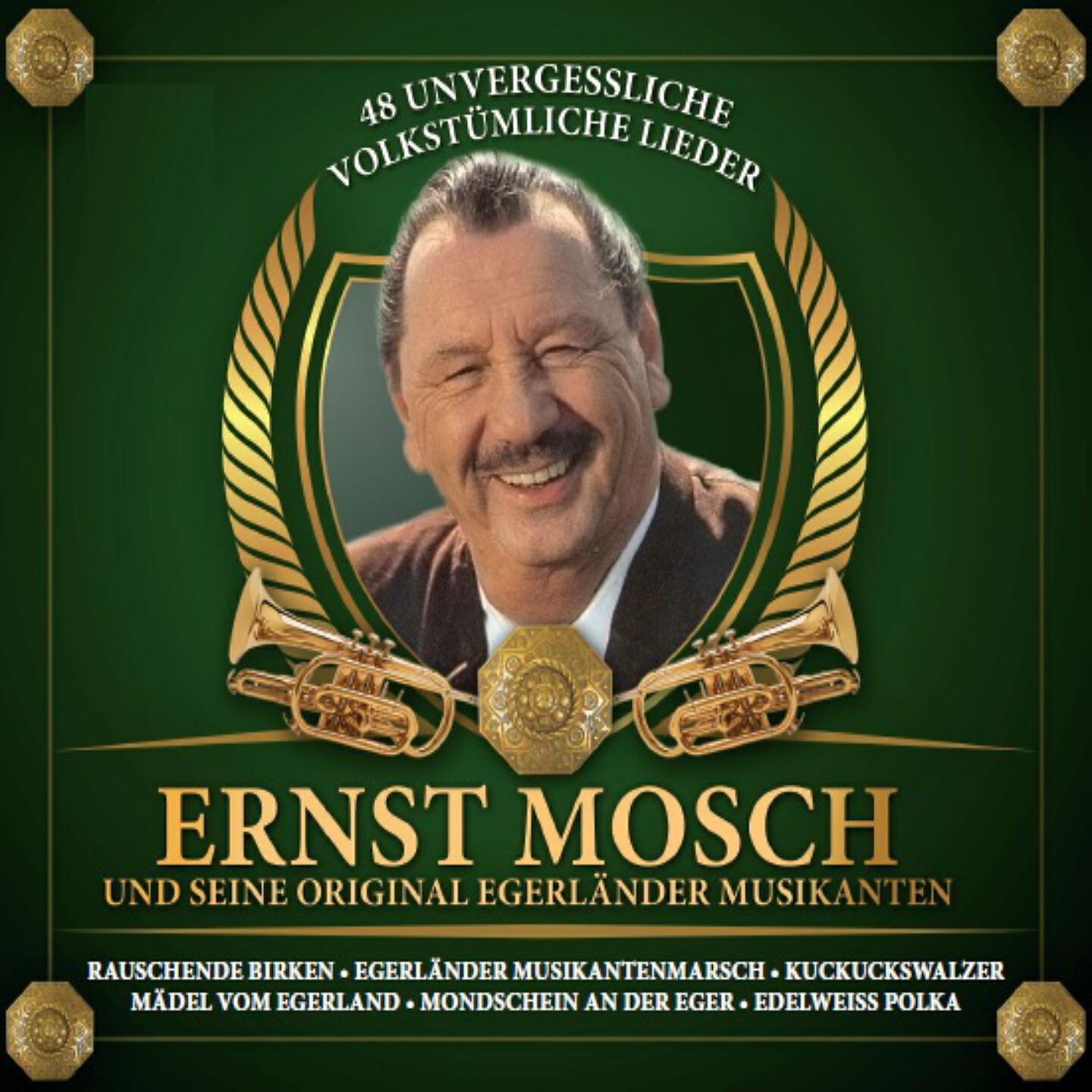 Ernst Mosch und seine Original Egerländer Musikanten - Fuchsgraben
