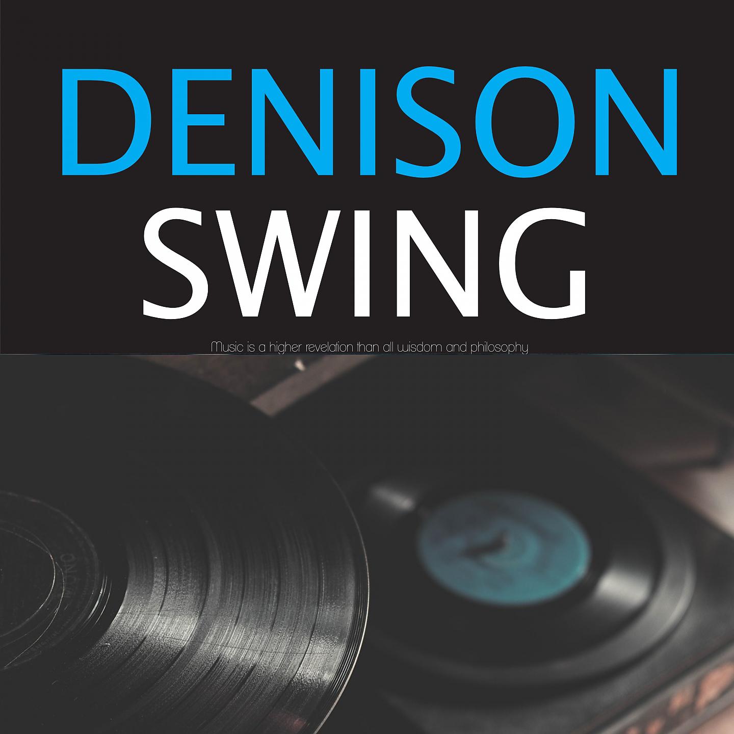 Постер альбома Denison Swing