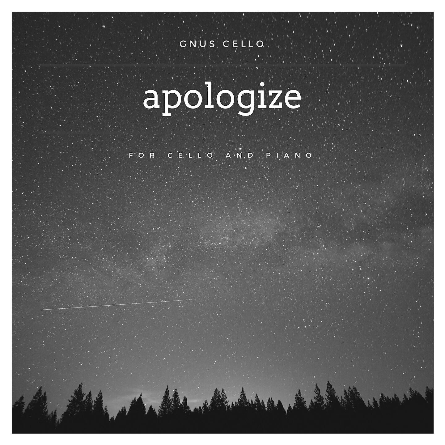 GnuS Cello - Apologize (For Cello and Piano)