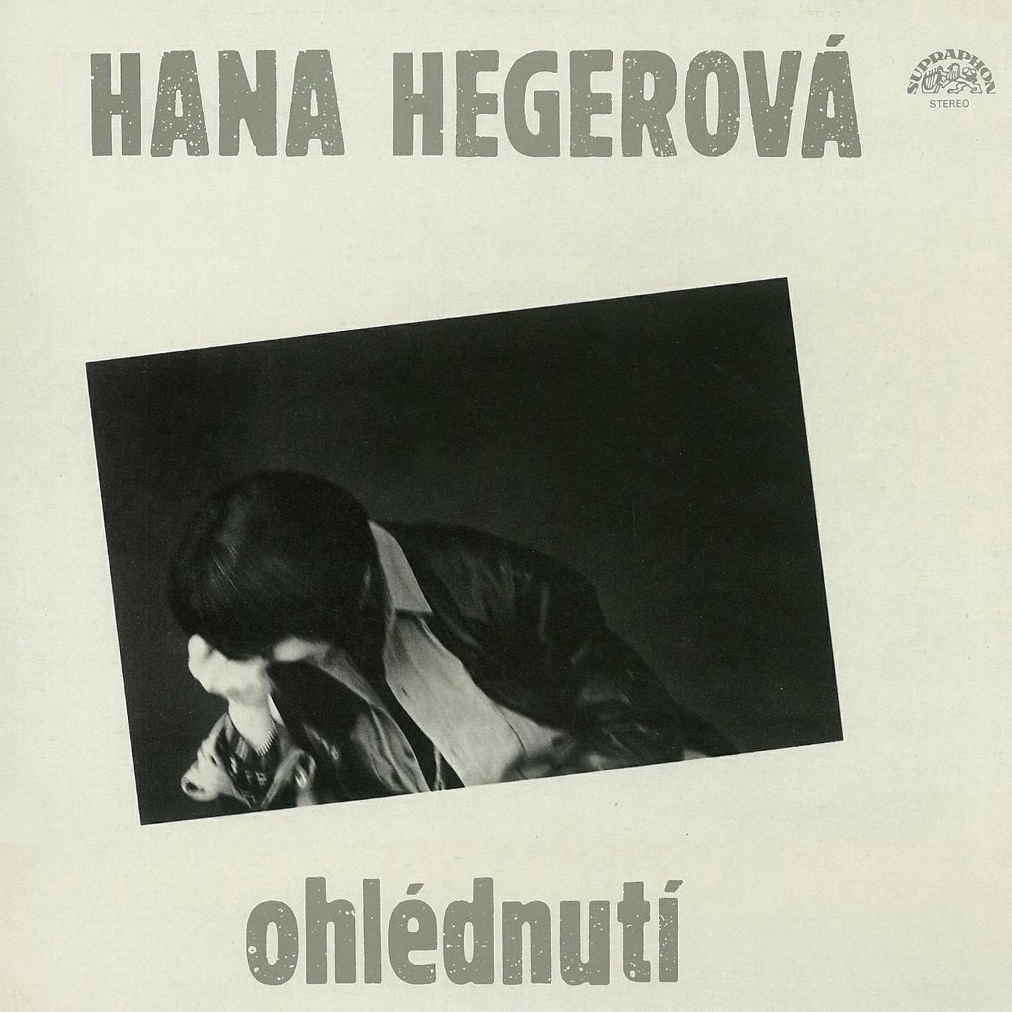 Hana Hegerová - Lásko Má