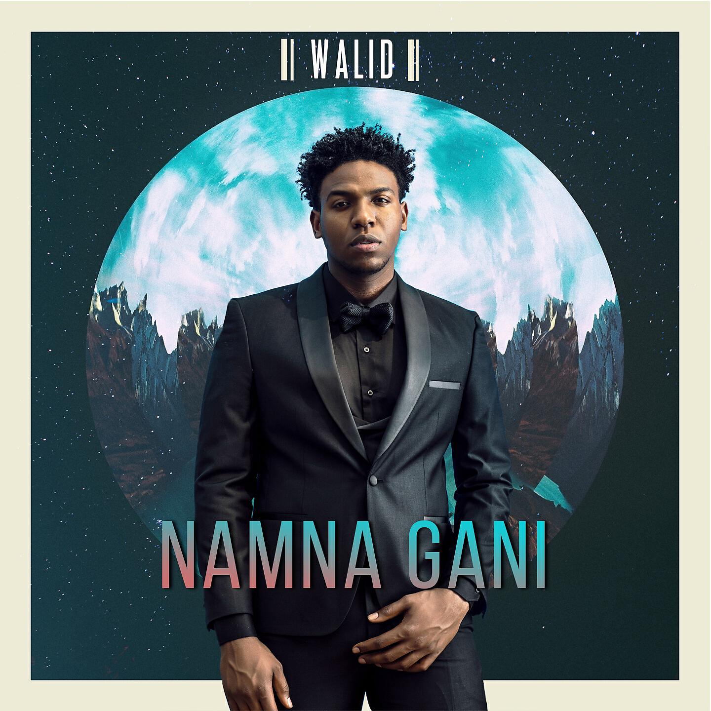 Walid - Namna Gani