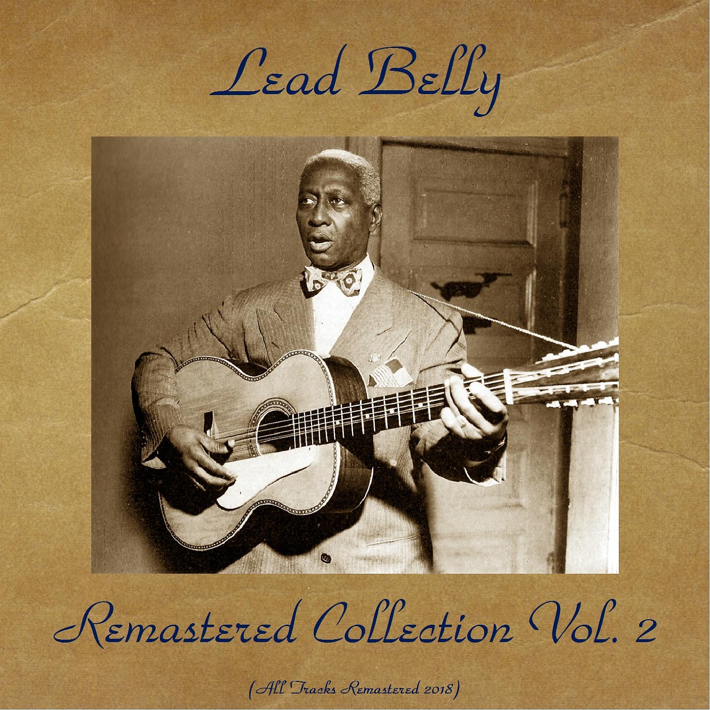 Постер альбома LeadBelly Remastered Collection Vol. 2