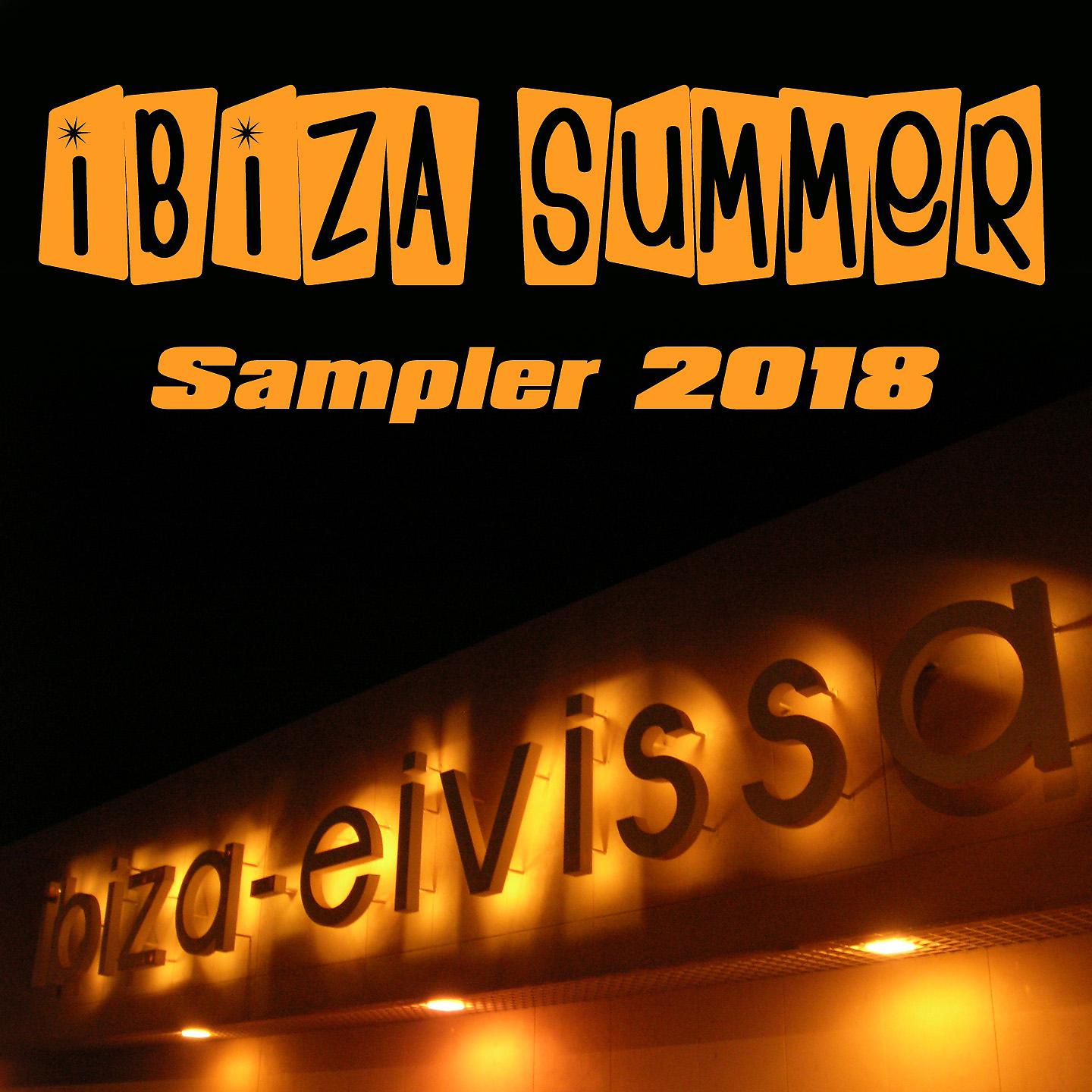Постер альбома IBIZA SUMMER Sampler 2018