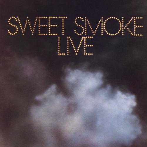 Постер альбома Sweet Smoke Live
