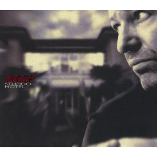 Vasco Rossi - Stupido Hotel