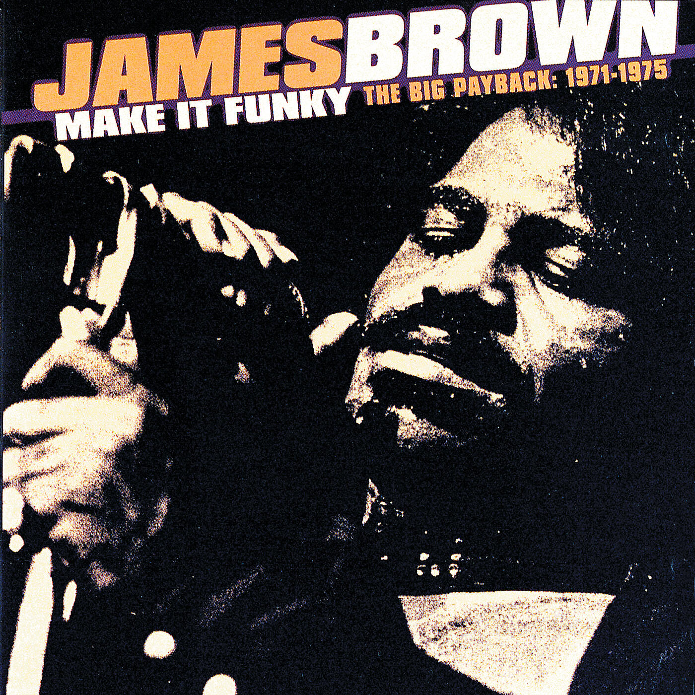 James Brown - Make It Good To Yourself