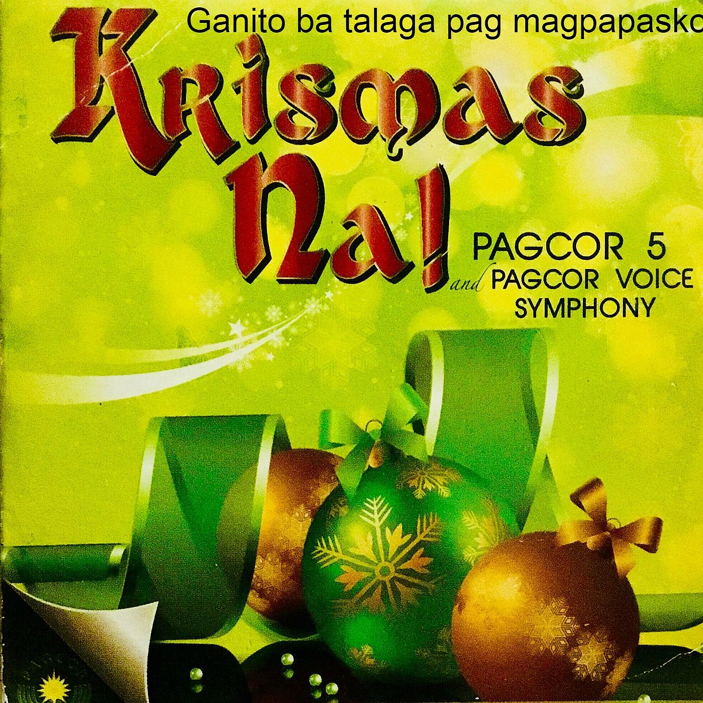 Постер альбома Ganito Ba Talaga Pag Magpapasko
