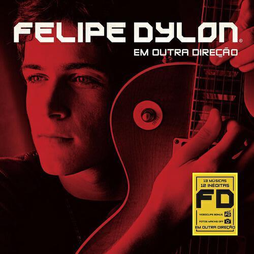 Felipe Dylon - Por Tudo Que Eu Tenho