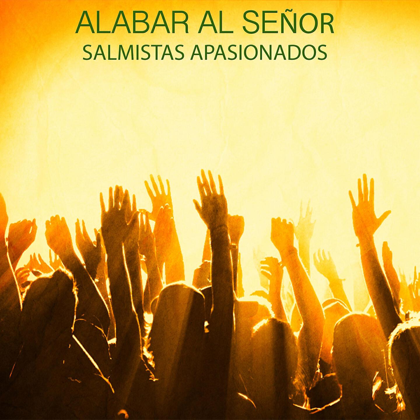 Salmistas Apasionados - Dios Cuidara de Ti