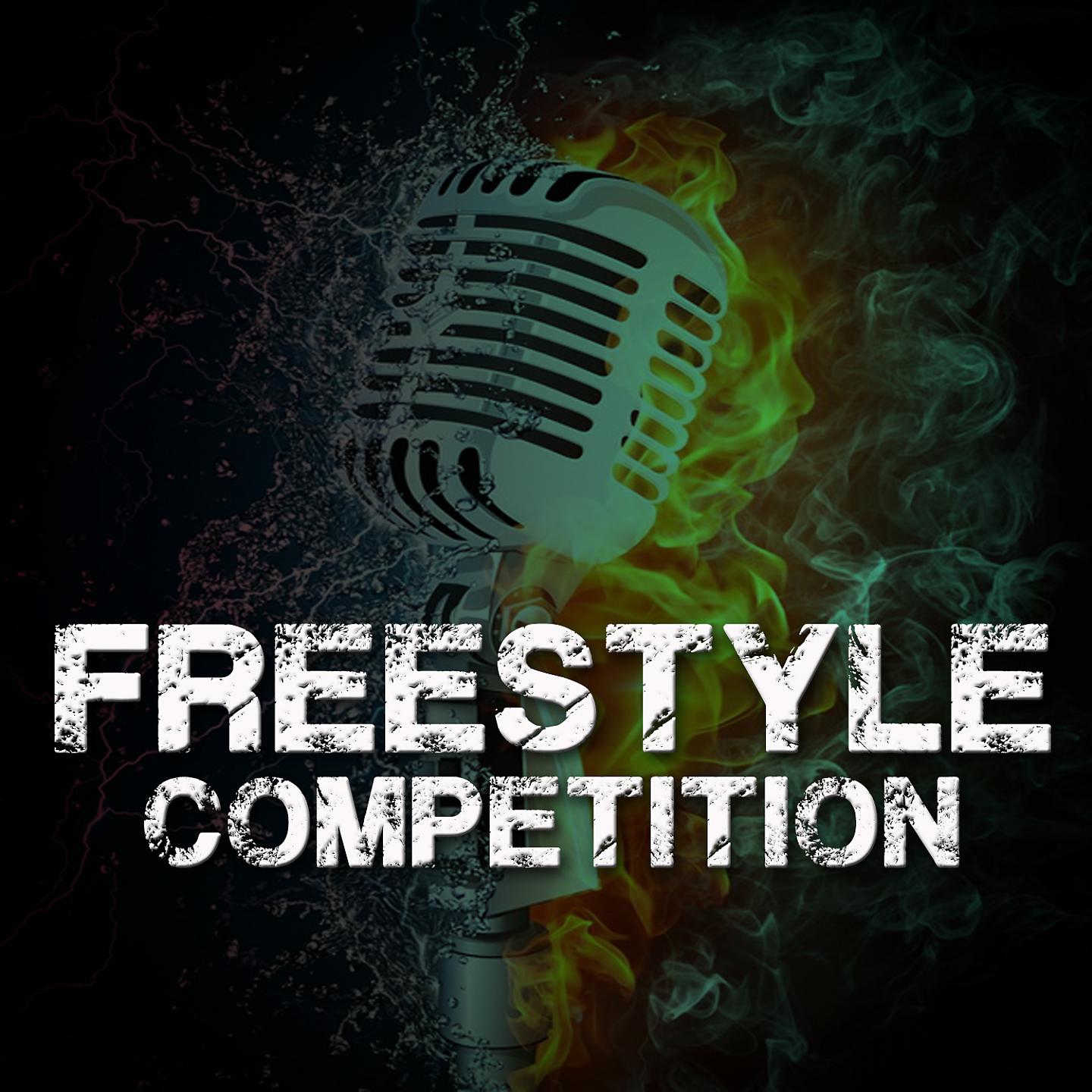 Постер альбома Freestyle Competition