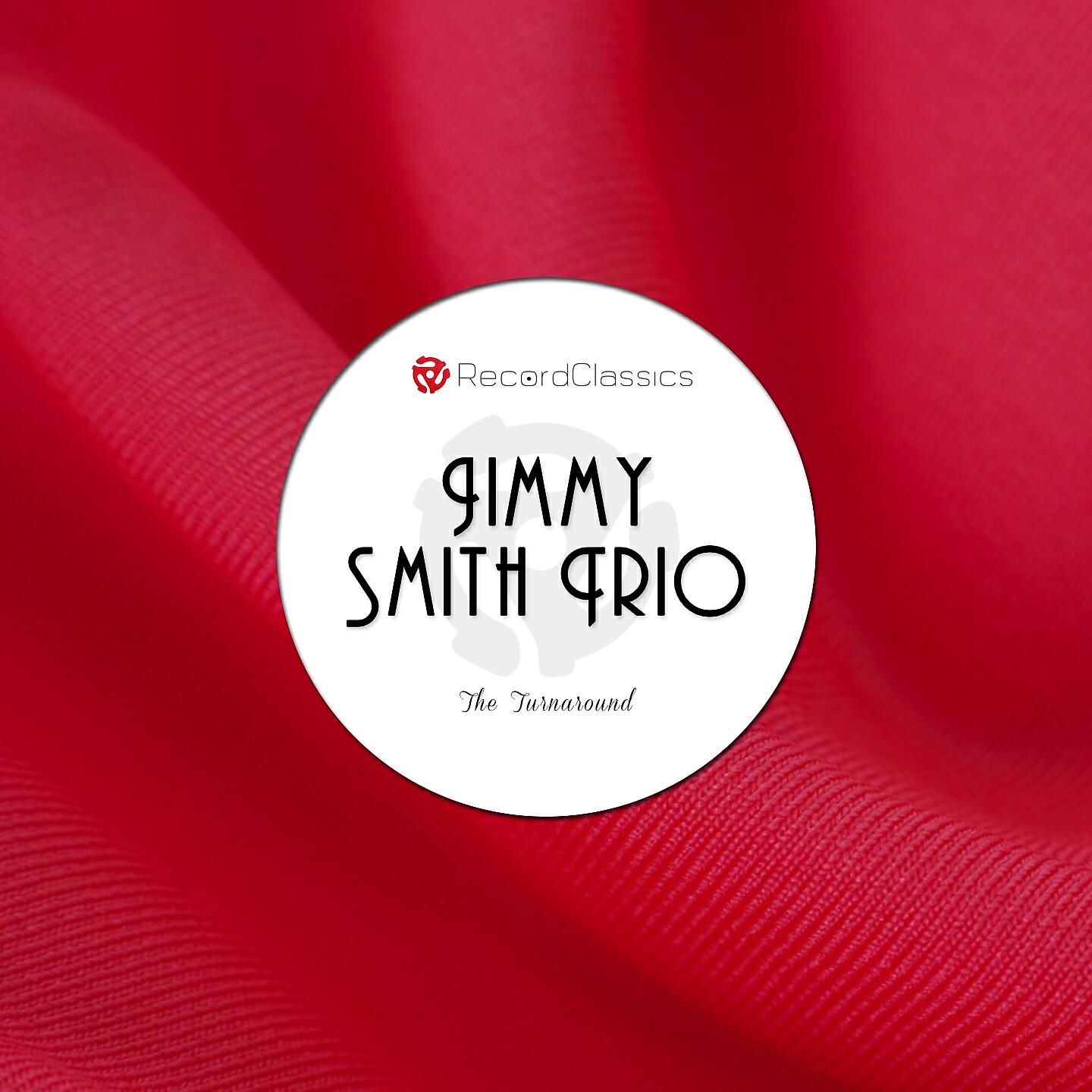 Jimmy Smith Trio - Ready 'n Able