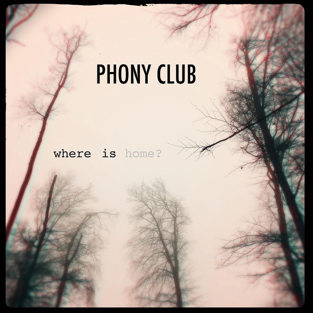 Phony Club - Phony Phony (Strictly Members Only)