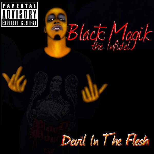 Black Magik The Infidel - Fly Az A Mutha Fucka  (feat. Dead Mike The Assassin, Dutch & T.L.Creep)