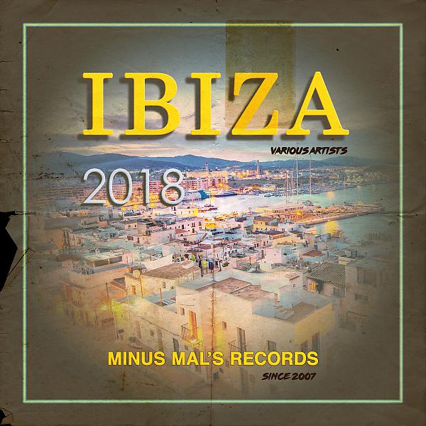 Постер альбома Ibiza 2018, Vol. 1