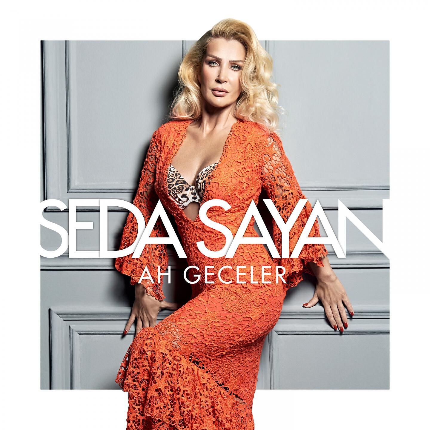 Seda Sayan - Ah Geceler