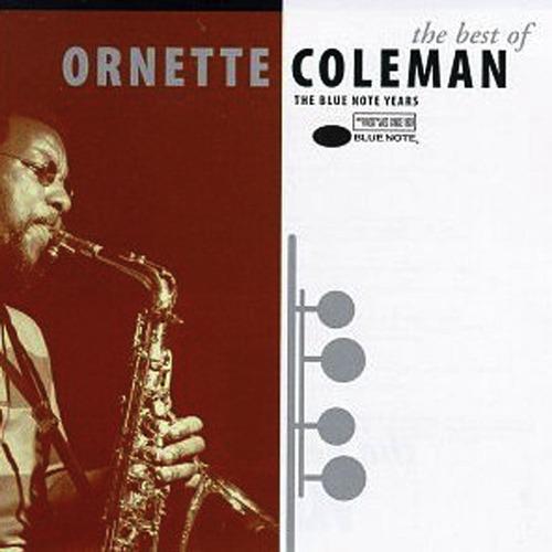 Постер альбома The Best Of Ornette Coleman: The Blue Note Years