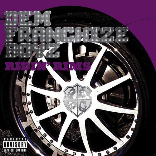 Dem Franchize Boyz - Ridin' Rims (Xtra Clean Radio Edit)