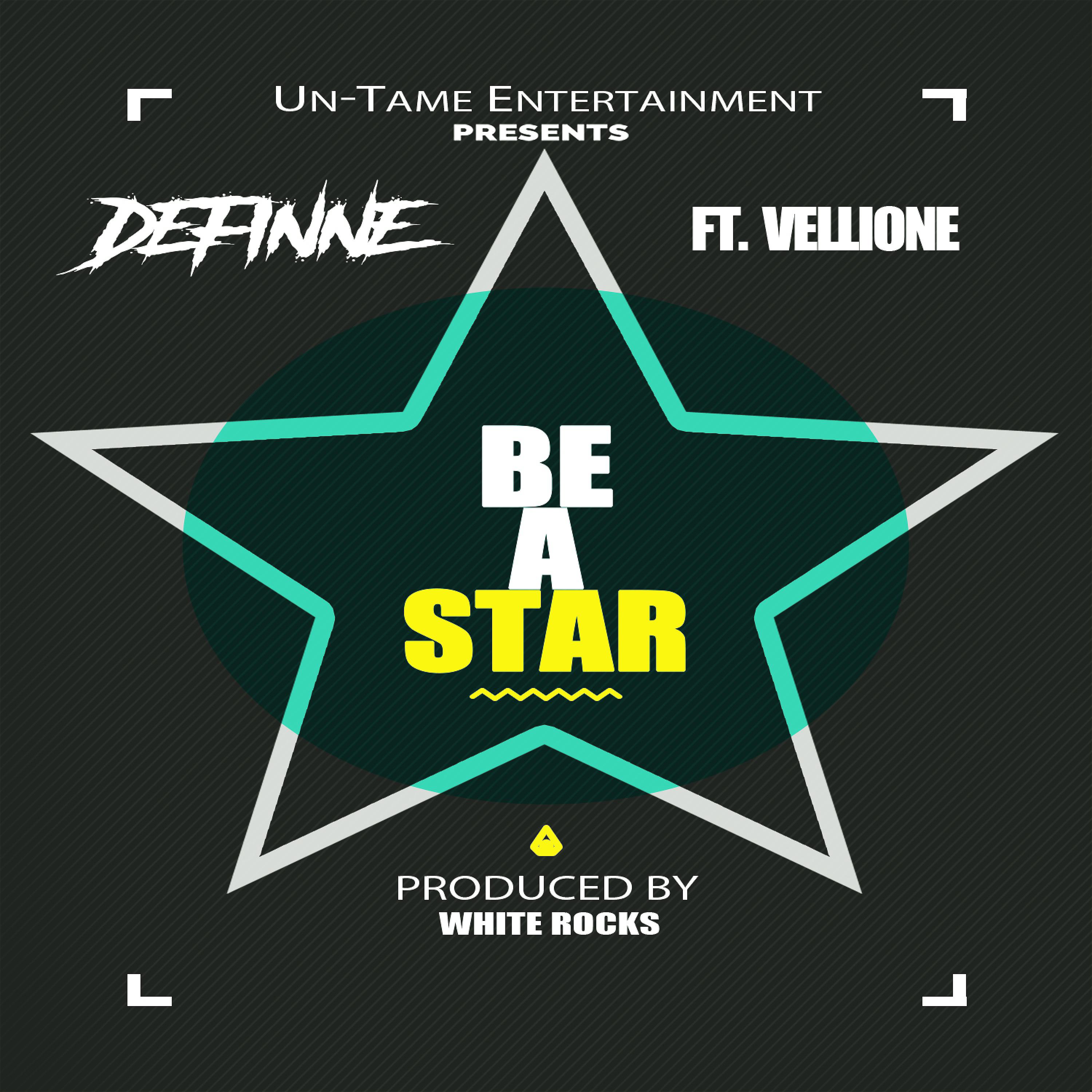 Постер альбома Be a Star (feat. Vellione)