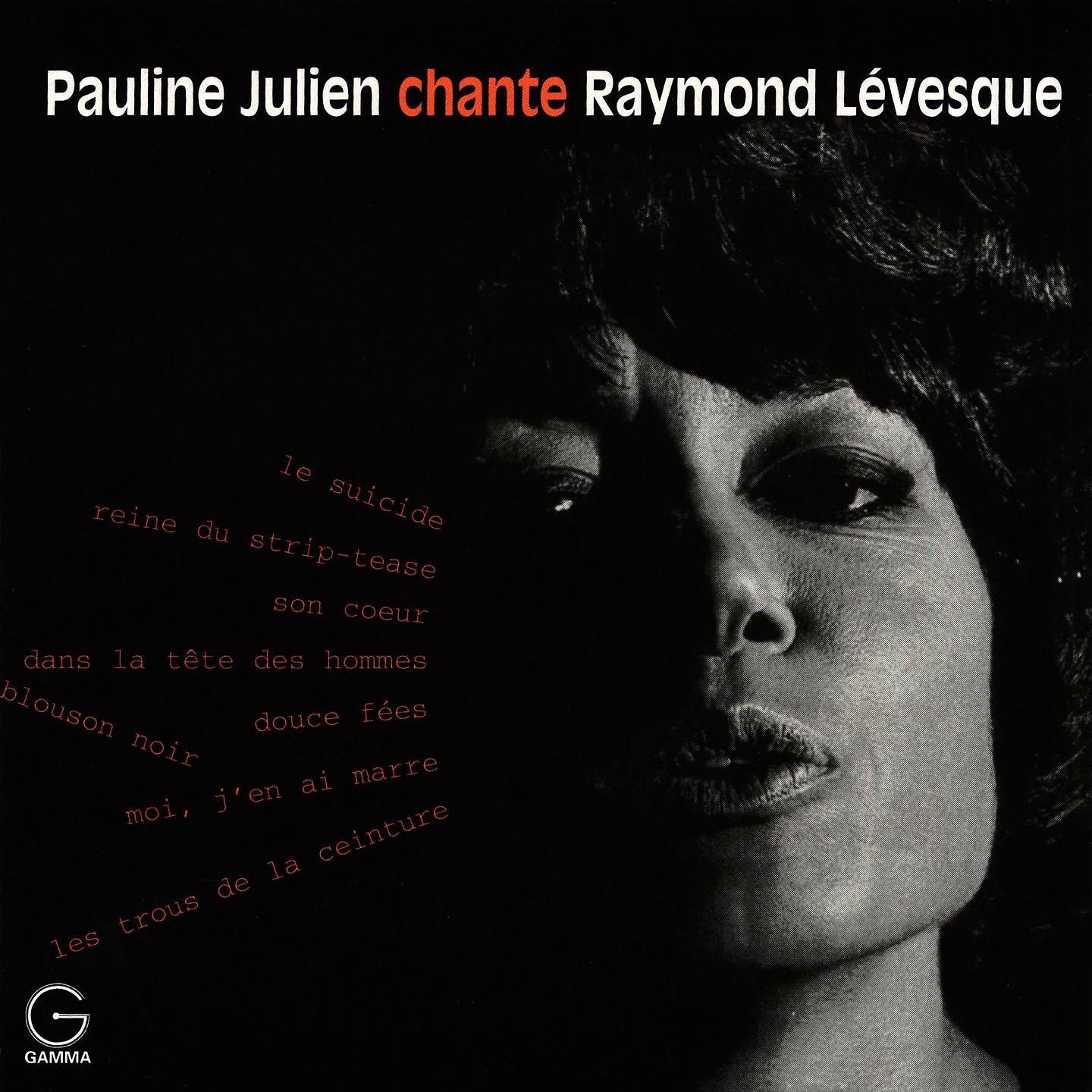 Постер альбома Pauline Julien chante Raymond Lévesque