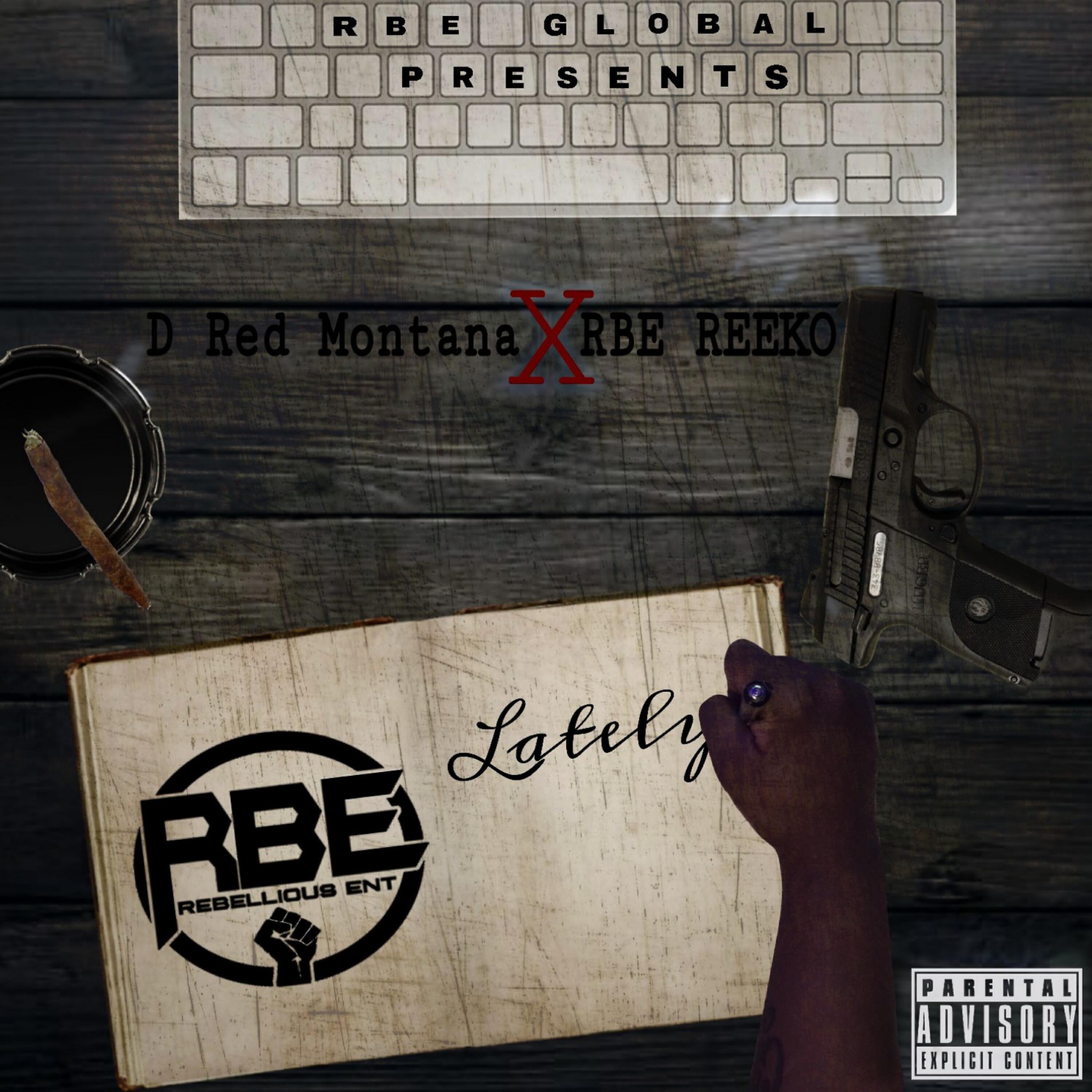 D Red Montana - Lately