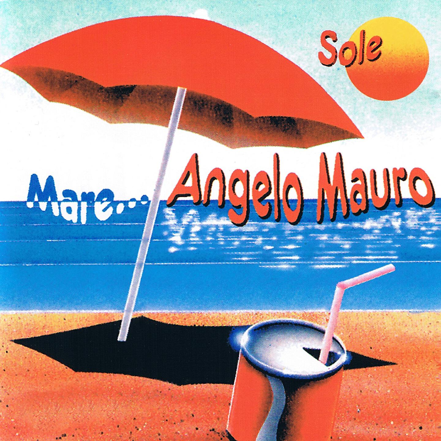 Angelo Mauro - Sarà perché ti amo