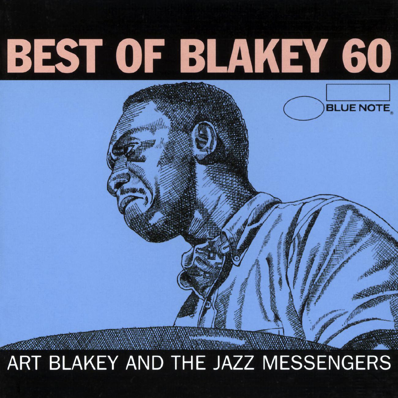 Постер альбома Blakey 60 - Best of Art Blakey (International Only)