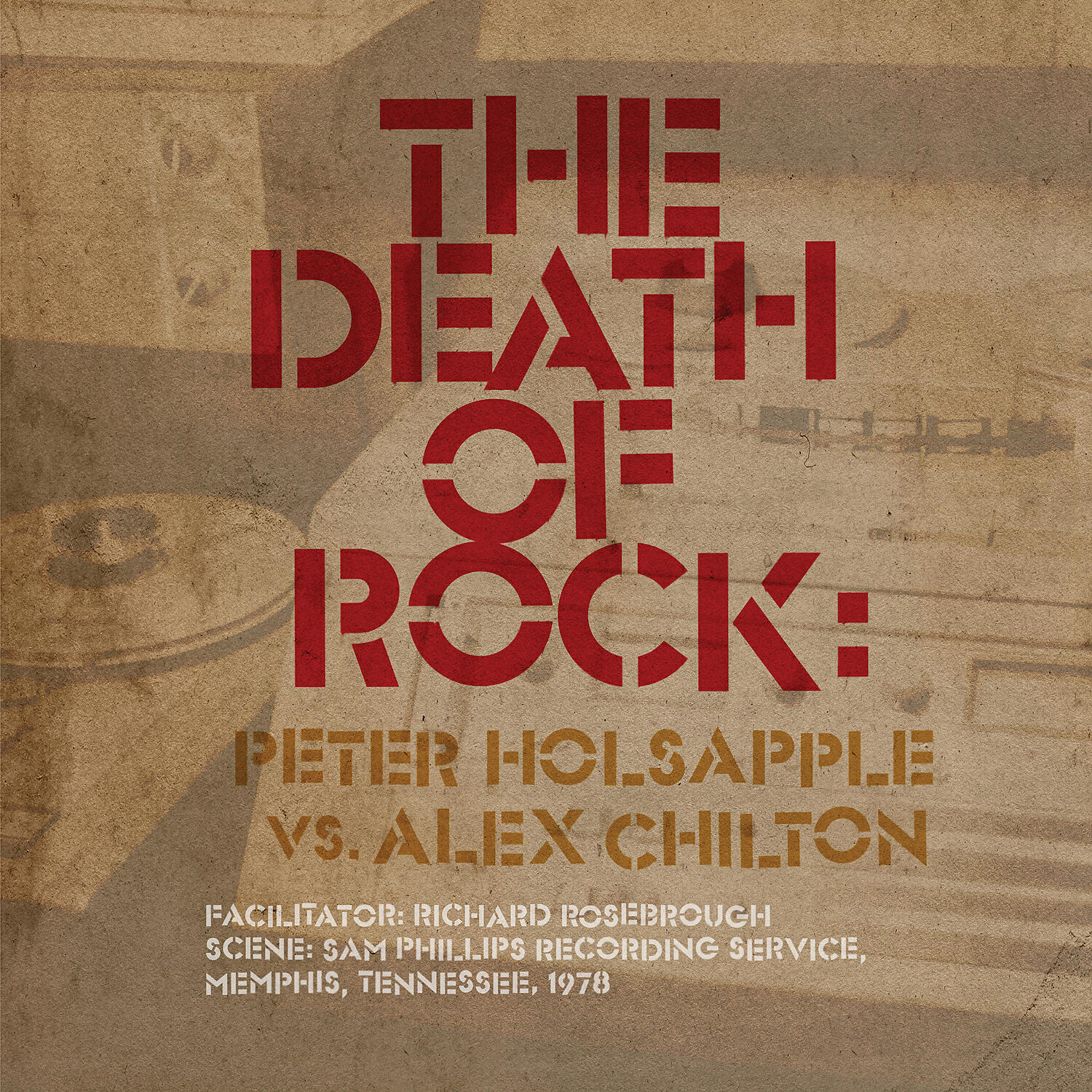 Peter Holsapple - The Death Of Rock (Rehearsal)