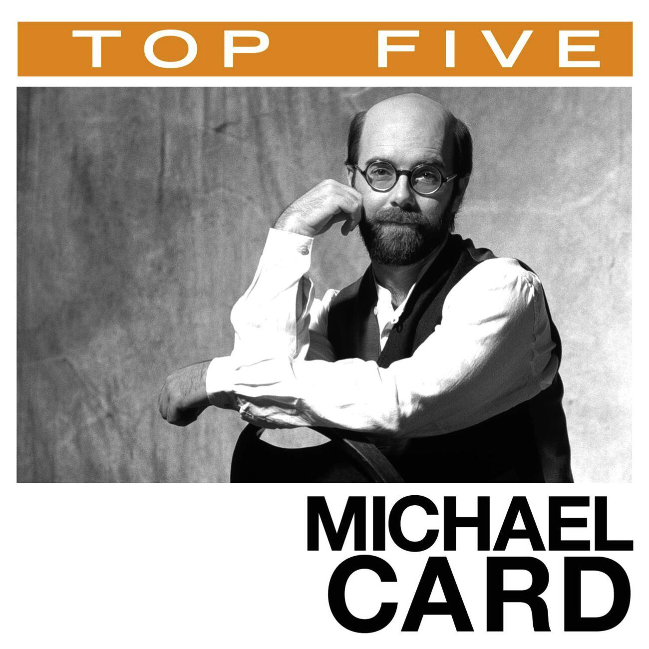 Michael Card - Come To The Table (Joy In The Journey Album Version)