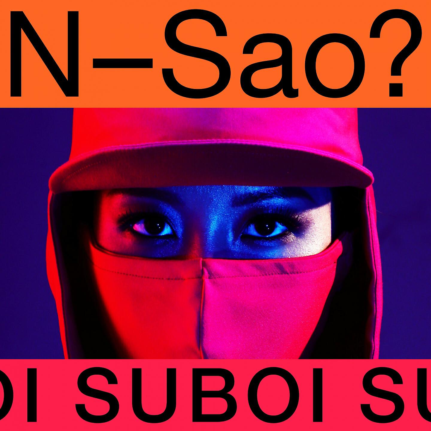 Suboi - N-Sao?