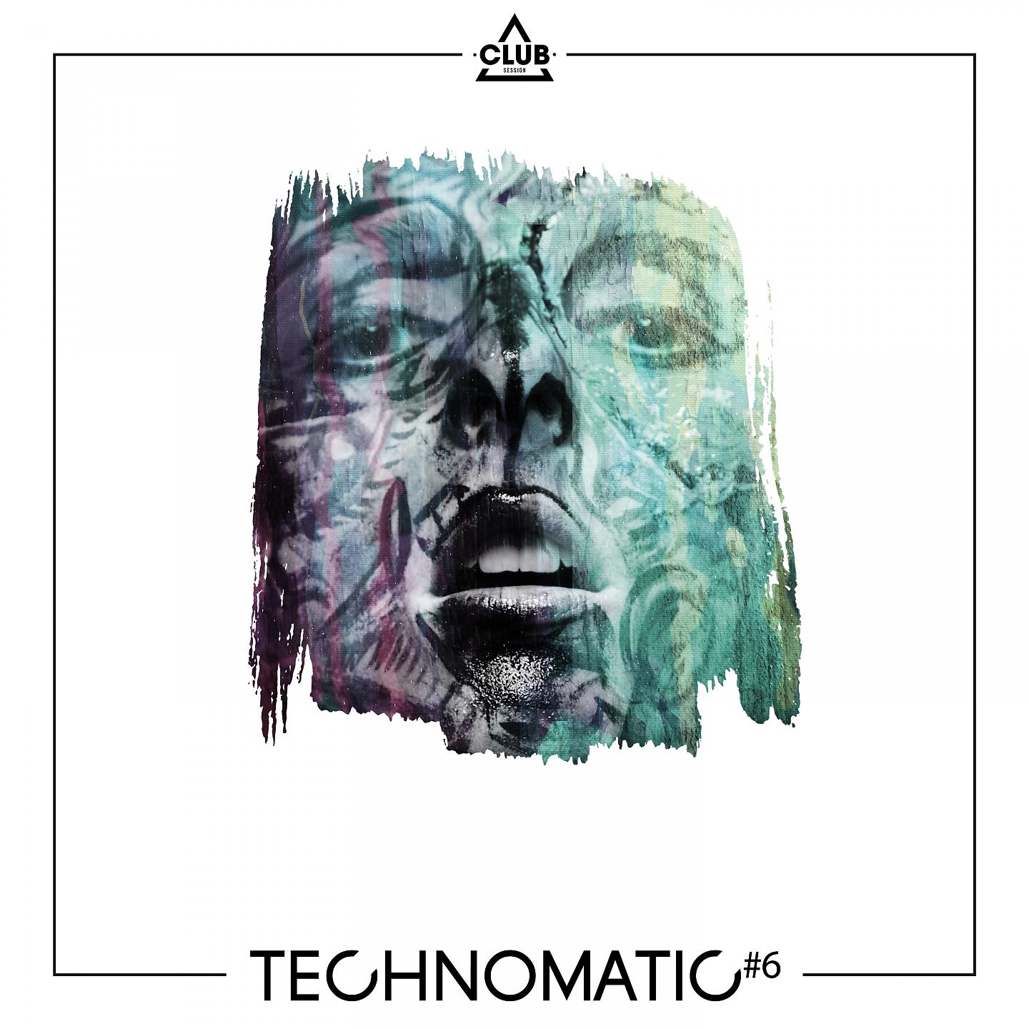 Постер альбома TECHNOMATIC #6
