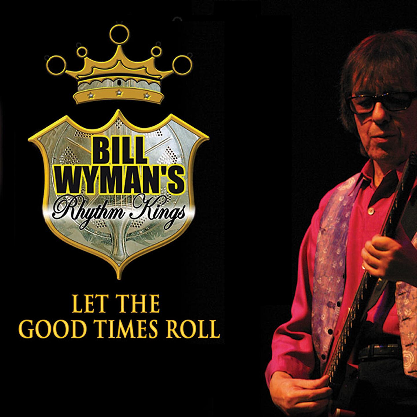Bill Wyman's Rhythm Kings - I'll Be Satisfied (Live)