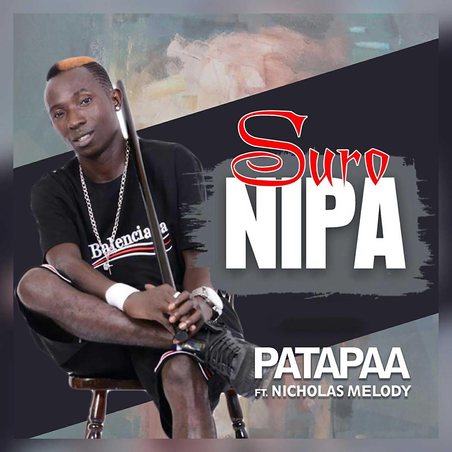Patapaa - Suro Nipa
