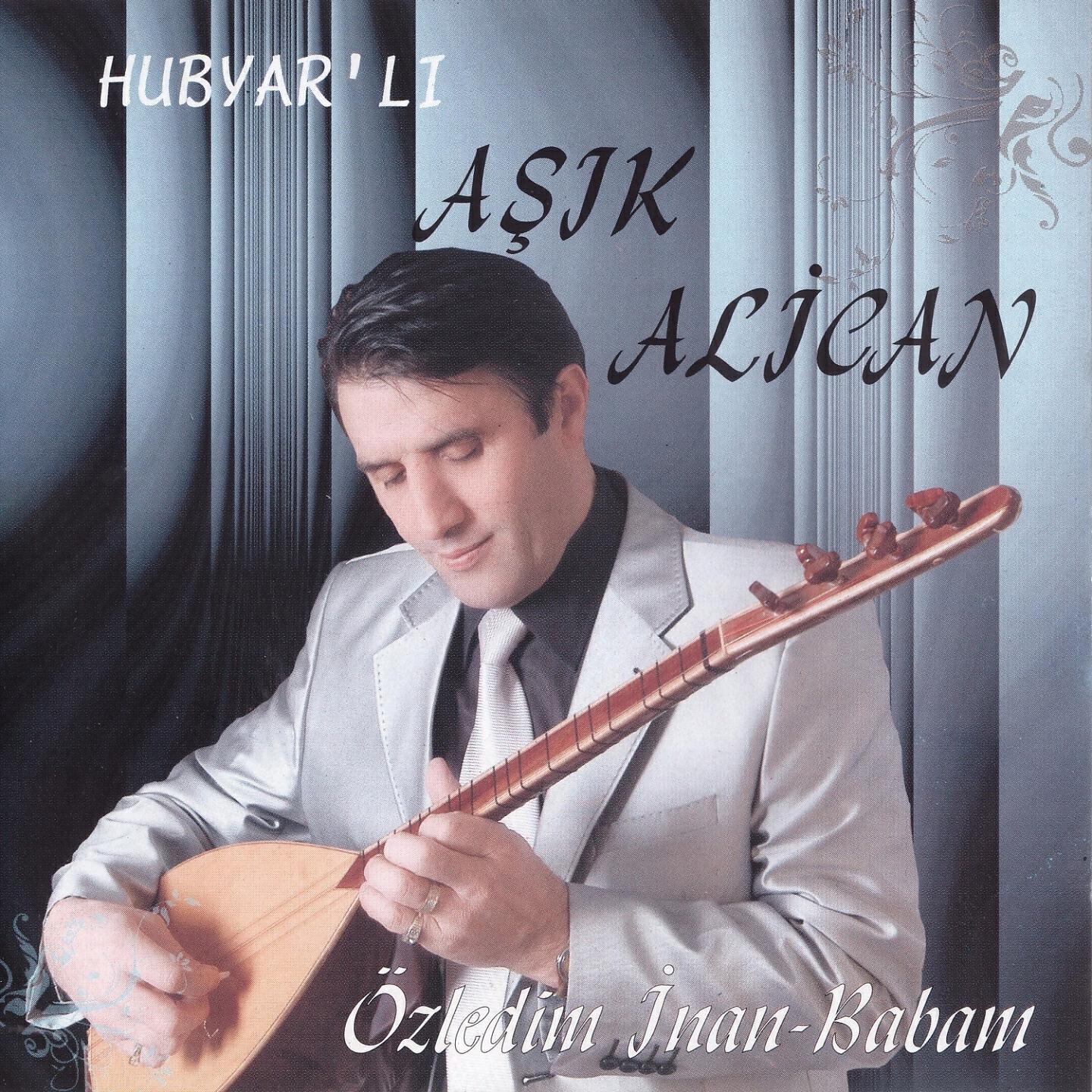 Hubyarlı Aşık Alican - Olur Mu Be Zalim Felek