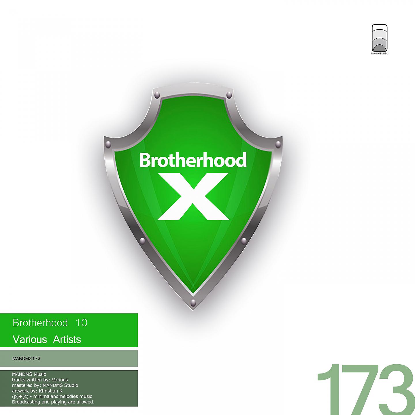 Постер альбома Brotherhood 10