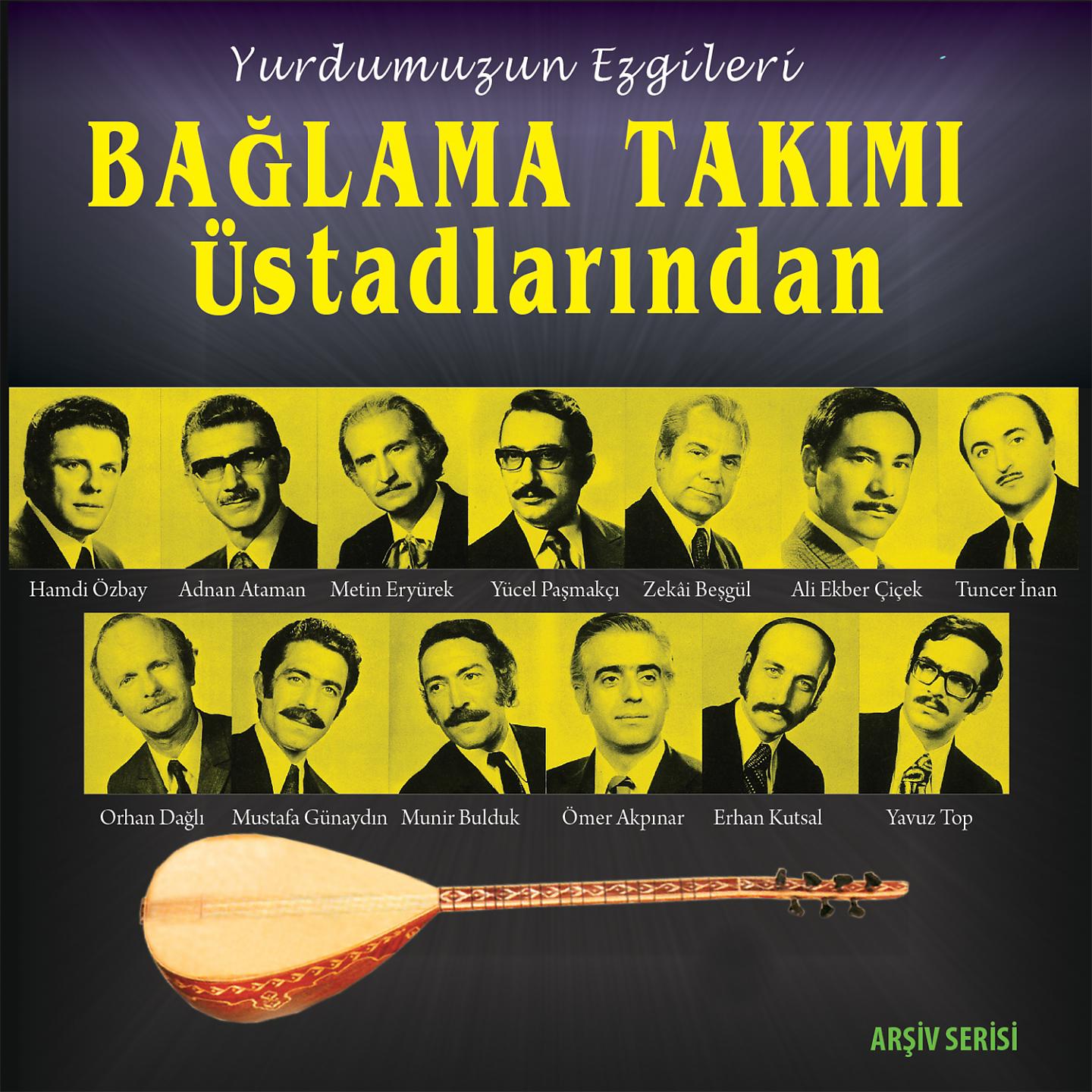 Постер альбома Bağlama Takımı Üstadlarından