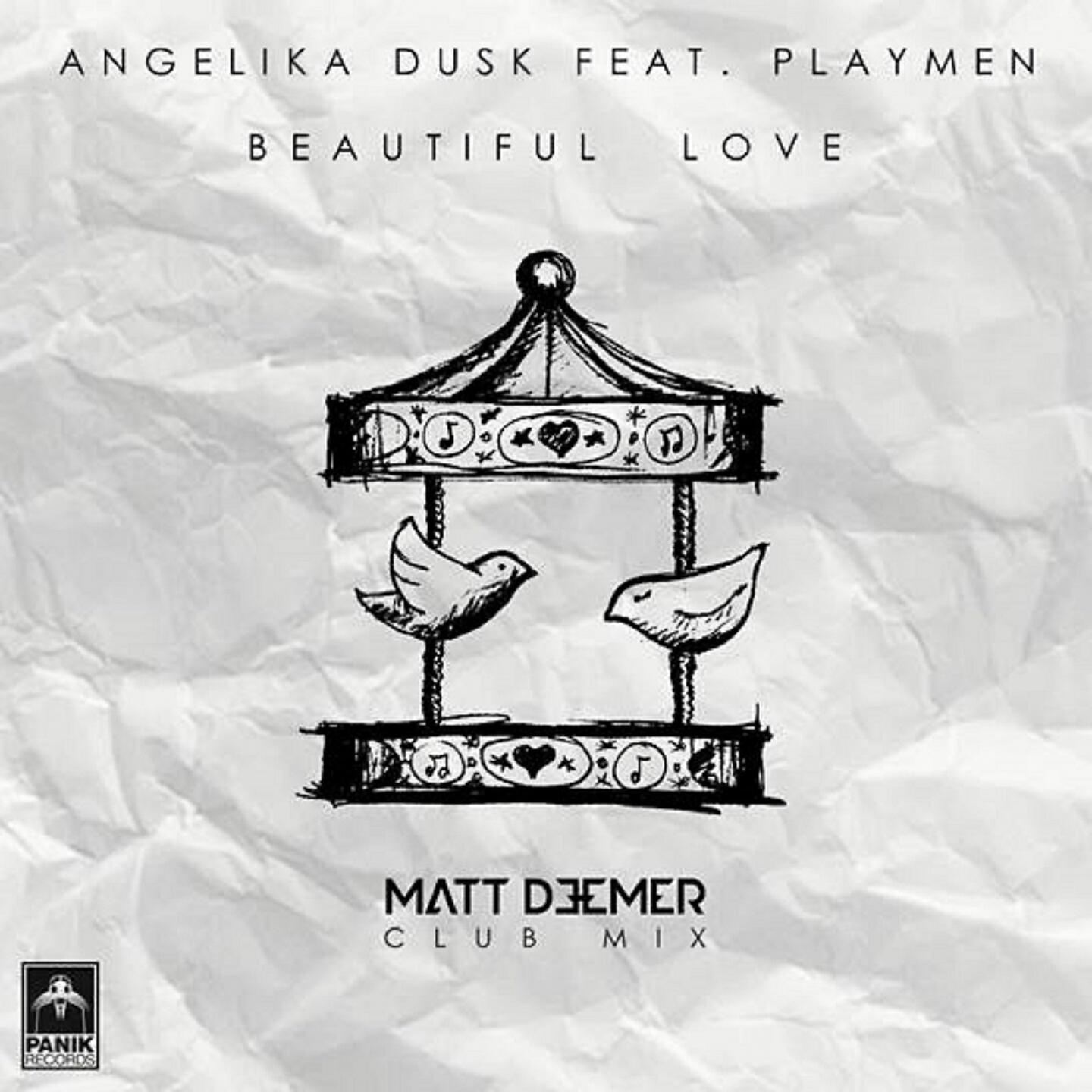 Angelika Dusk - Beautiful Love (Matt Deemer Club Mix)