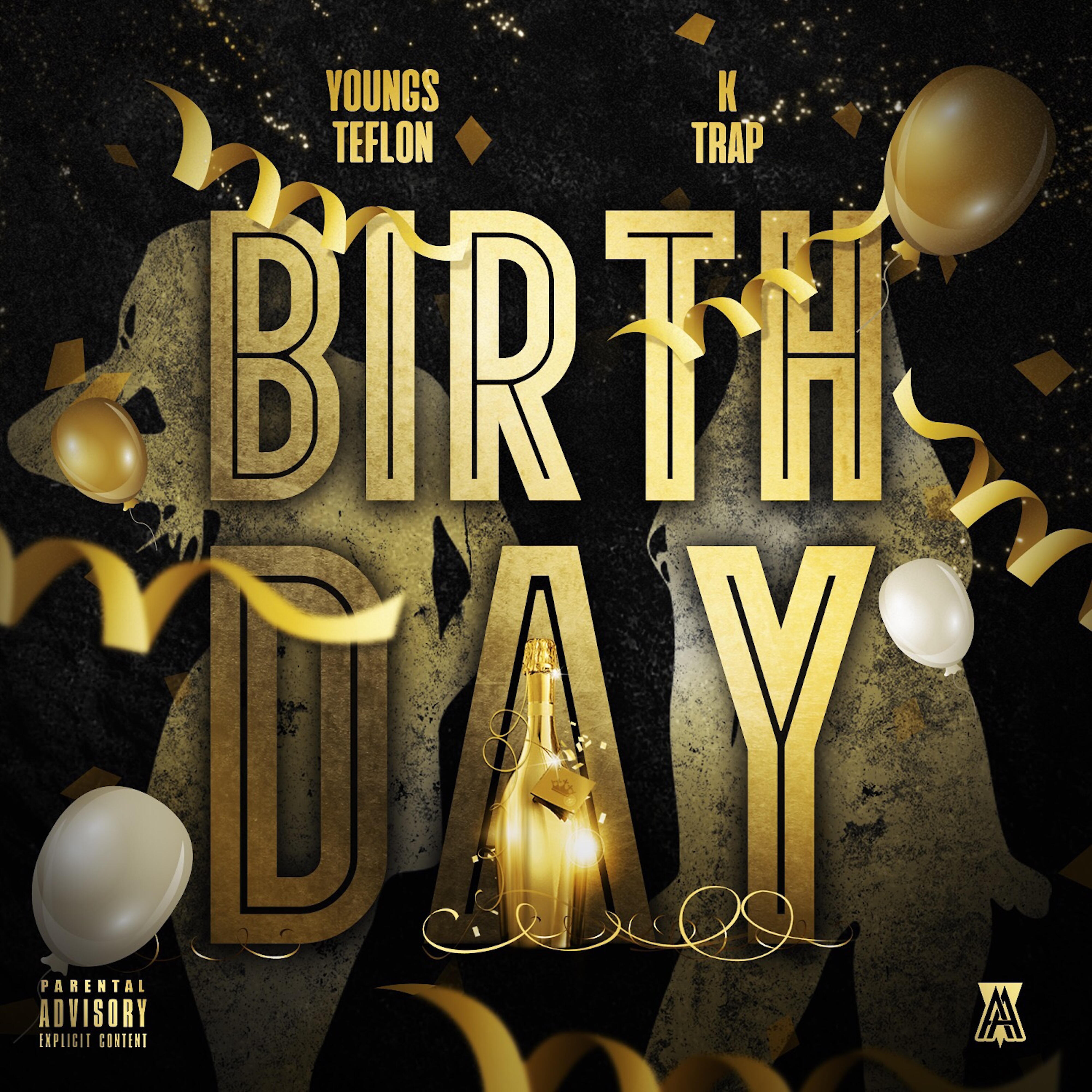 Youngs Teflon - Birthday (feat. K-Trap)