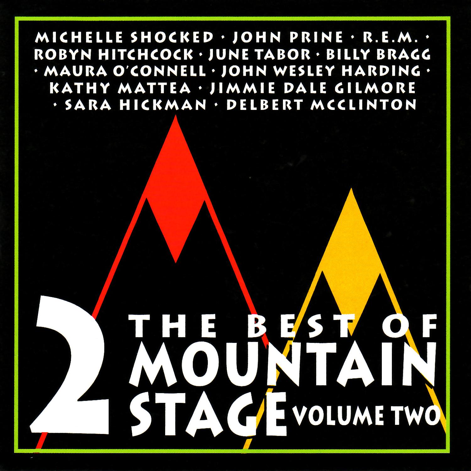 Постер альбома The Best of Mountain Stage Live, Vol. 2