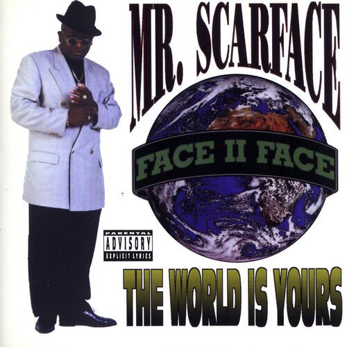 Scarface - Mr. Scarface: Part III The Final Chapter