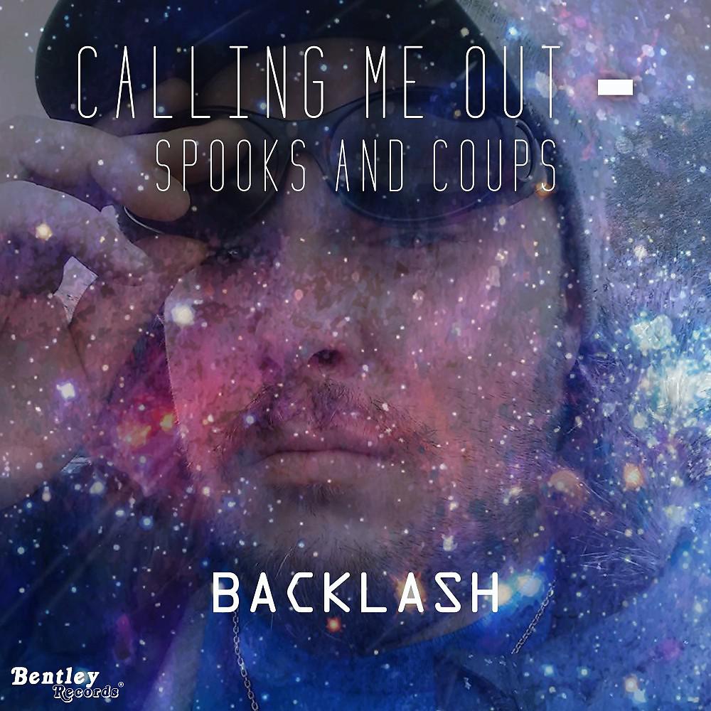 Постер альбома Calling Me out - Spooks and Coups