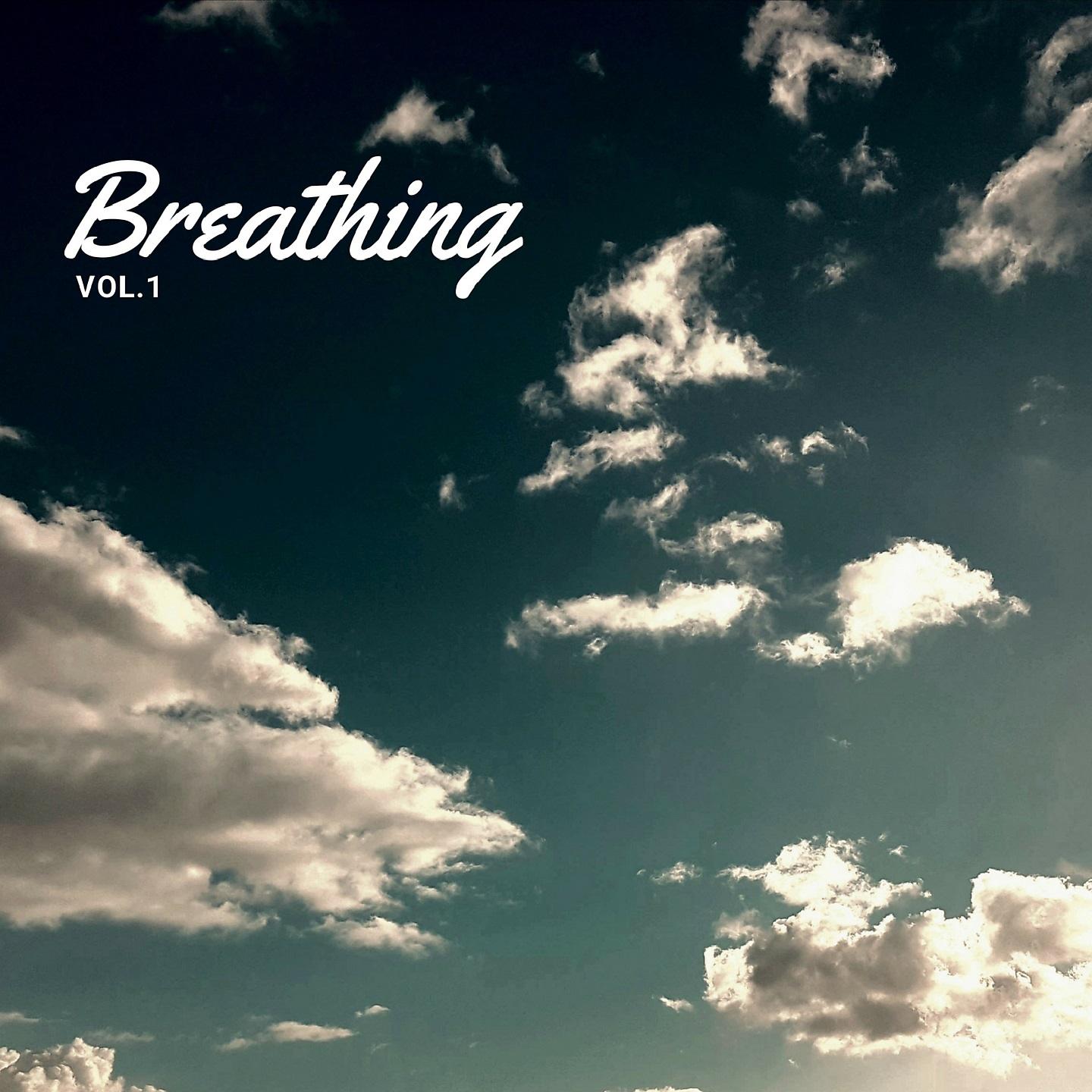 Постер альбома Breathing, Vol. 1