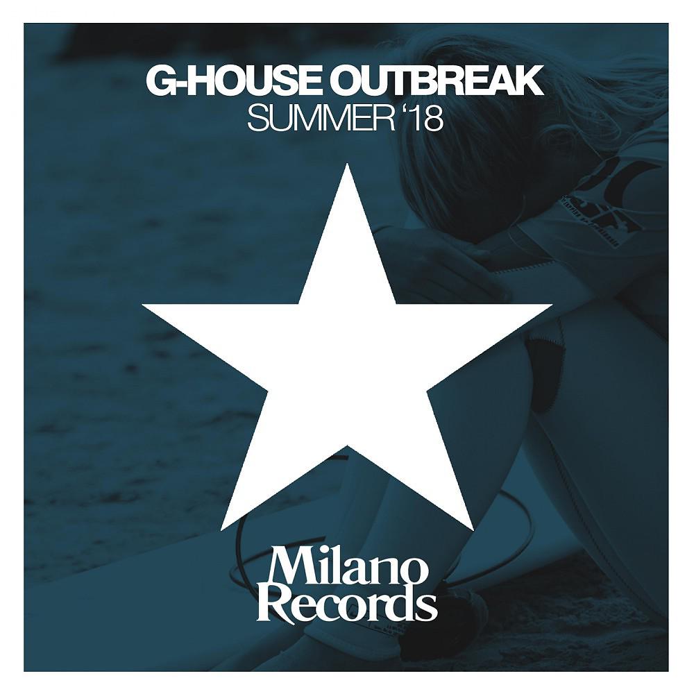 Постер альбома G-House Outbreak Summer '18