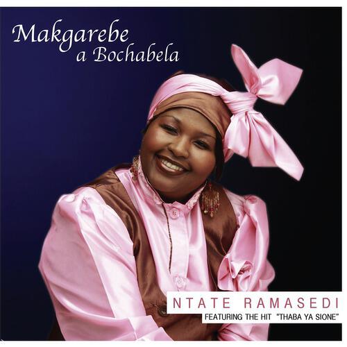 Makgarebe A Bochabela - Thaba Ya Sione