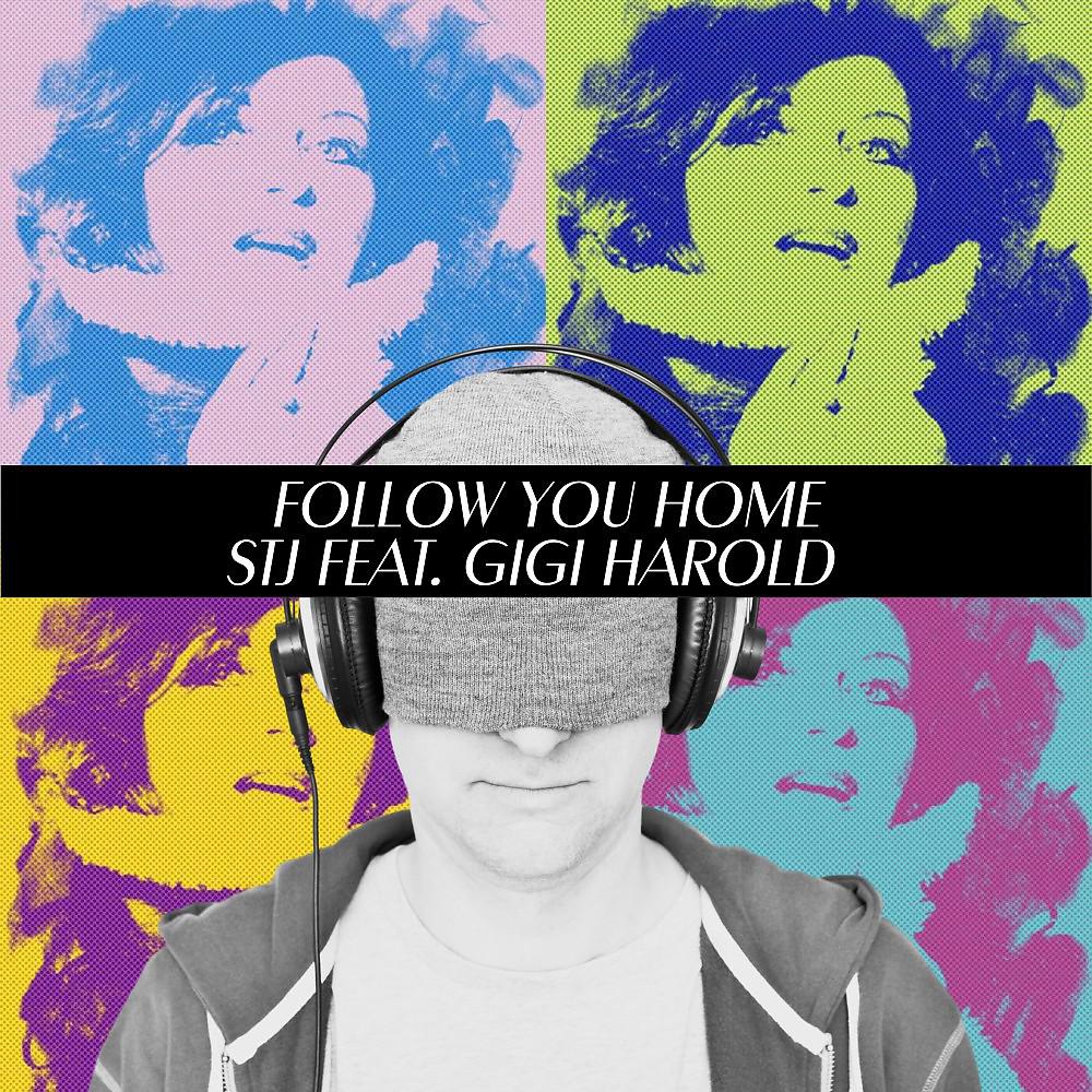 Постер альбома Follow You Home