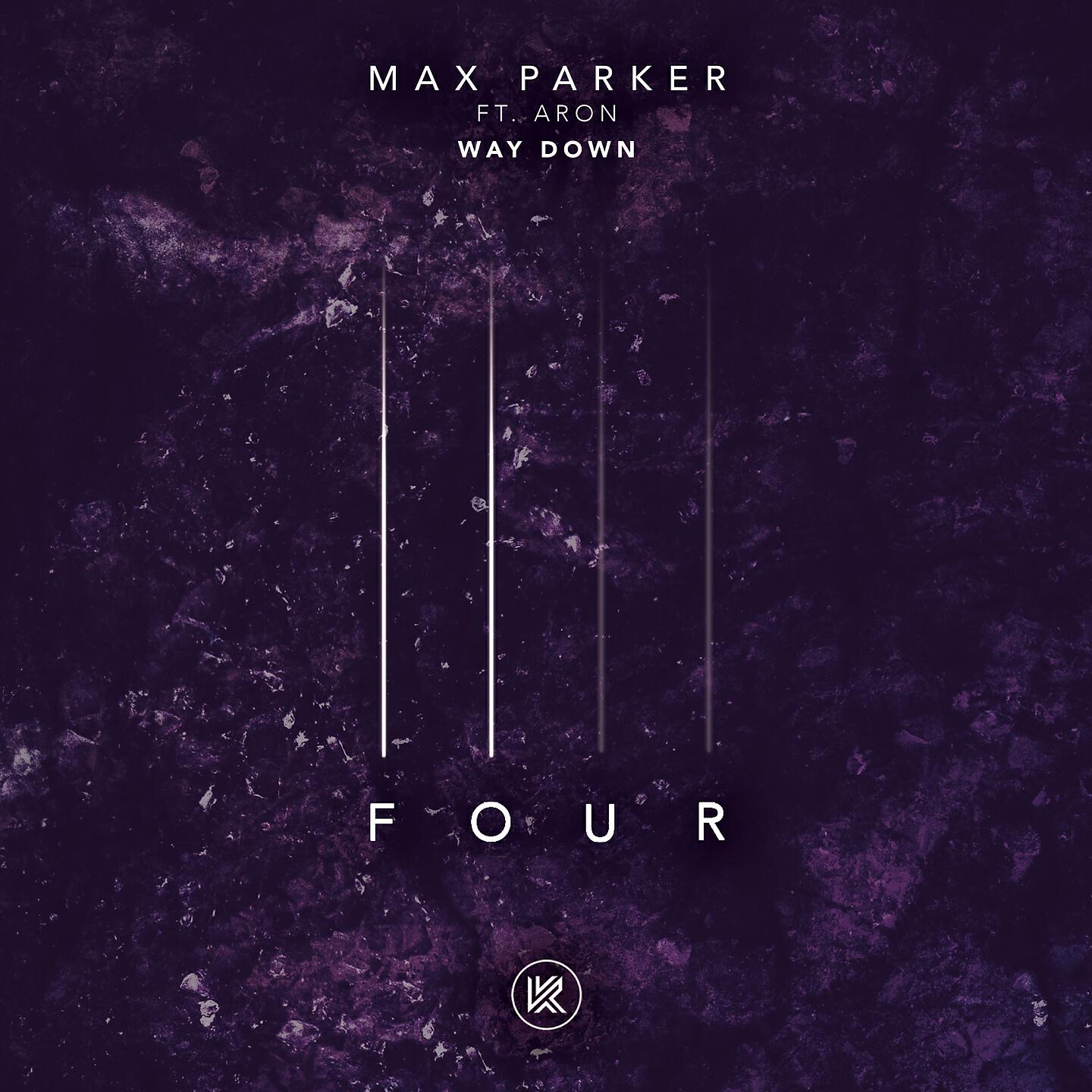 Max Parker - Way Down