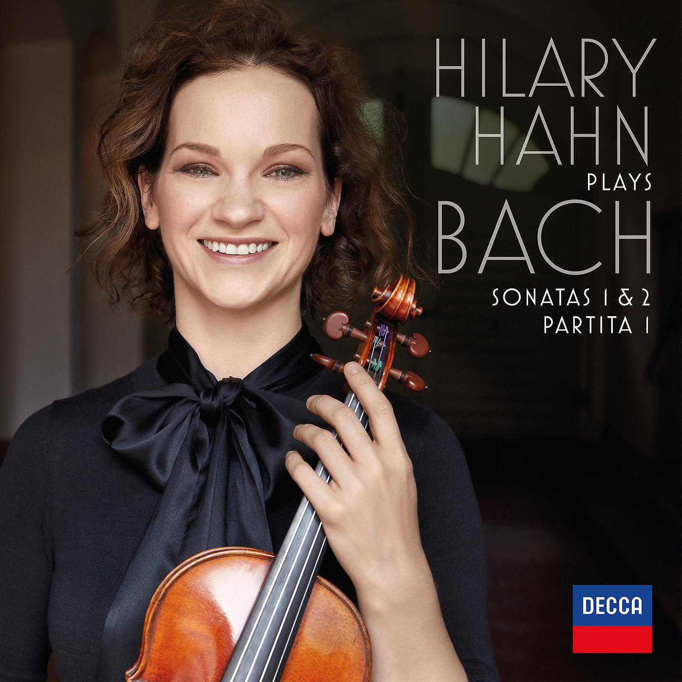 Постер альбома Hilary Hahn plays Bach: Violin Sonatas Nos. 1 & 2; Partita No. 1