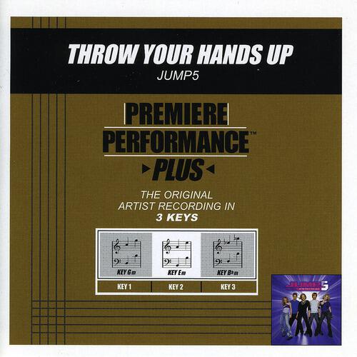 Jump5 - Throw Your Hands Up (Key Of Gm Premiere Performance Plus With Background Vocals)
