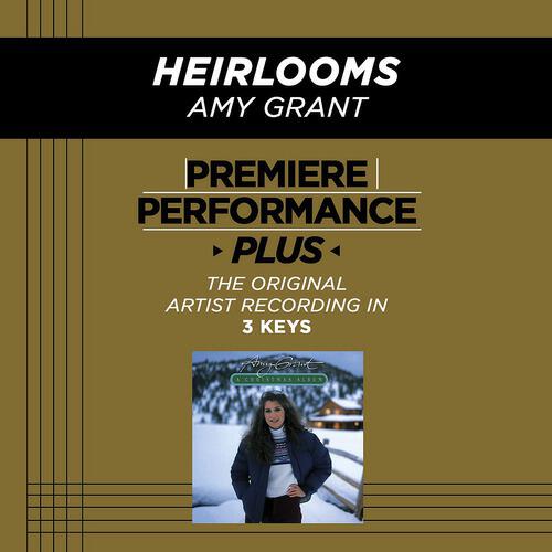 Amy Grant - Heirlooms (Performance Track In Key Of D; Medium Key Instrumental)