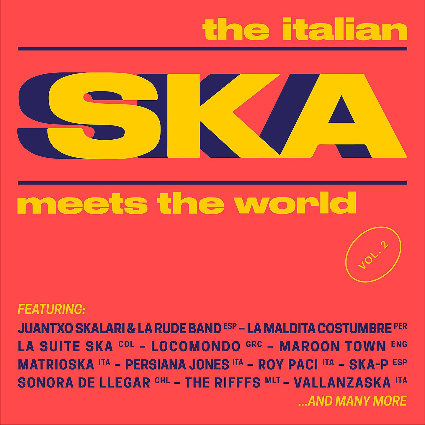 Постер альбома The Italian Ska Meets the World, Vol. 2